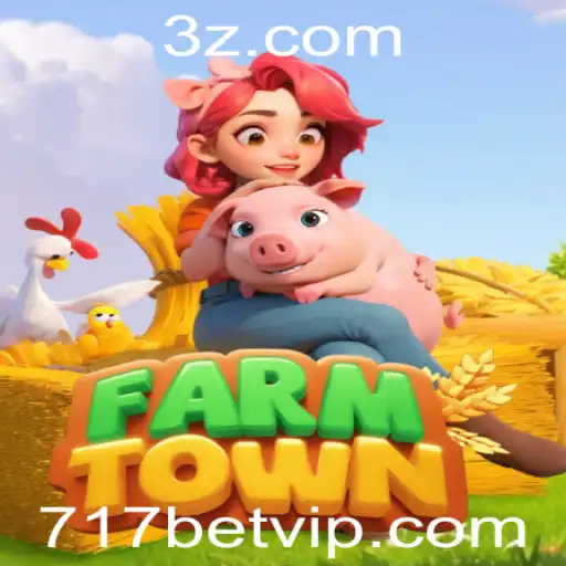 Descubra Tudo Sobre FarmTown: O Jogo Populoso com 717bet